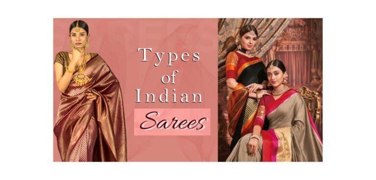 15 Different Types of Sarees In India 
