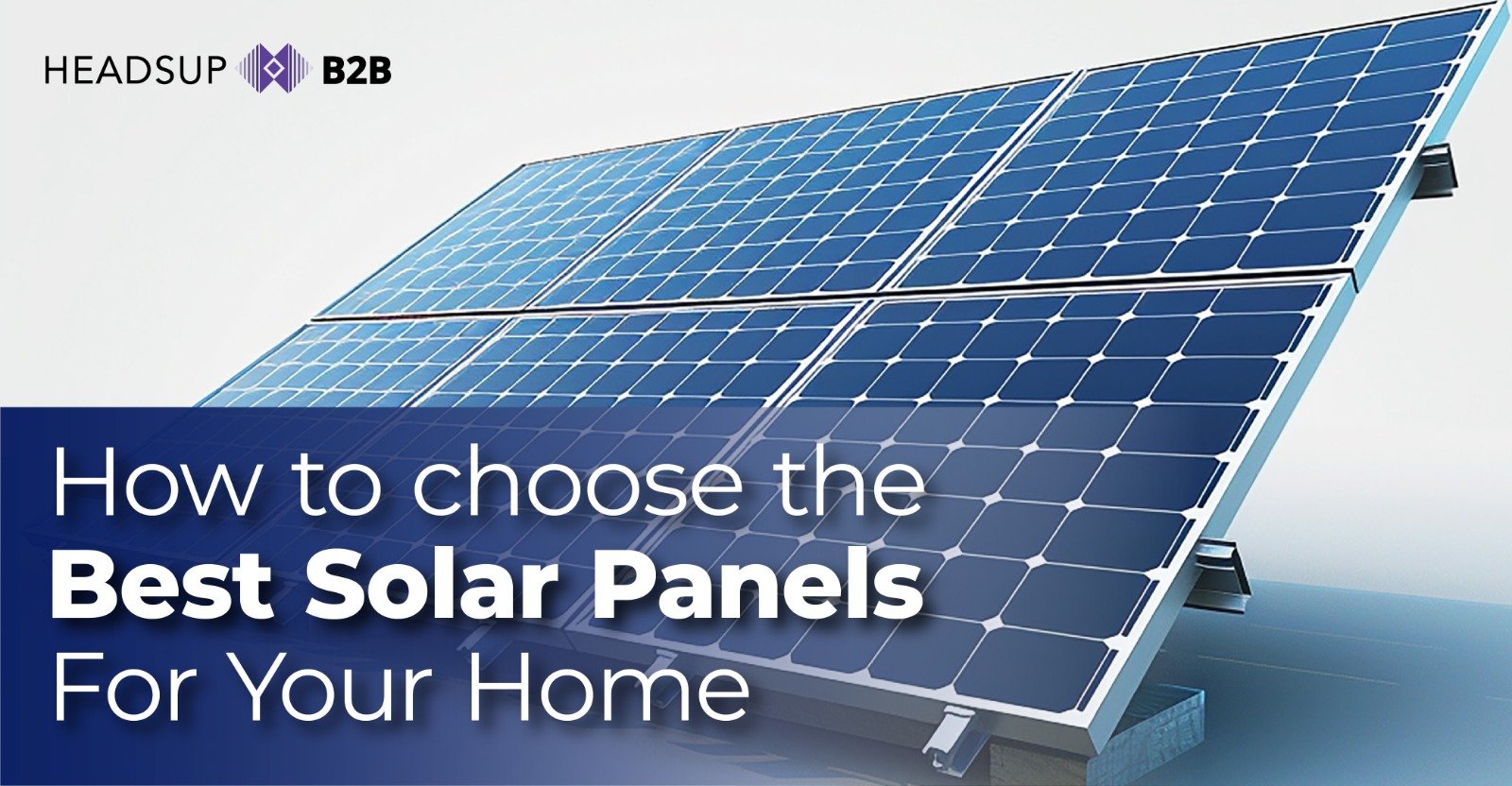 Best Solar Panel for Home