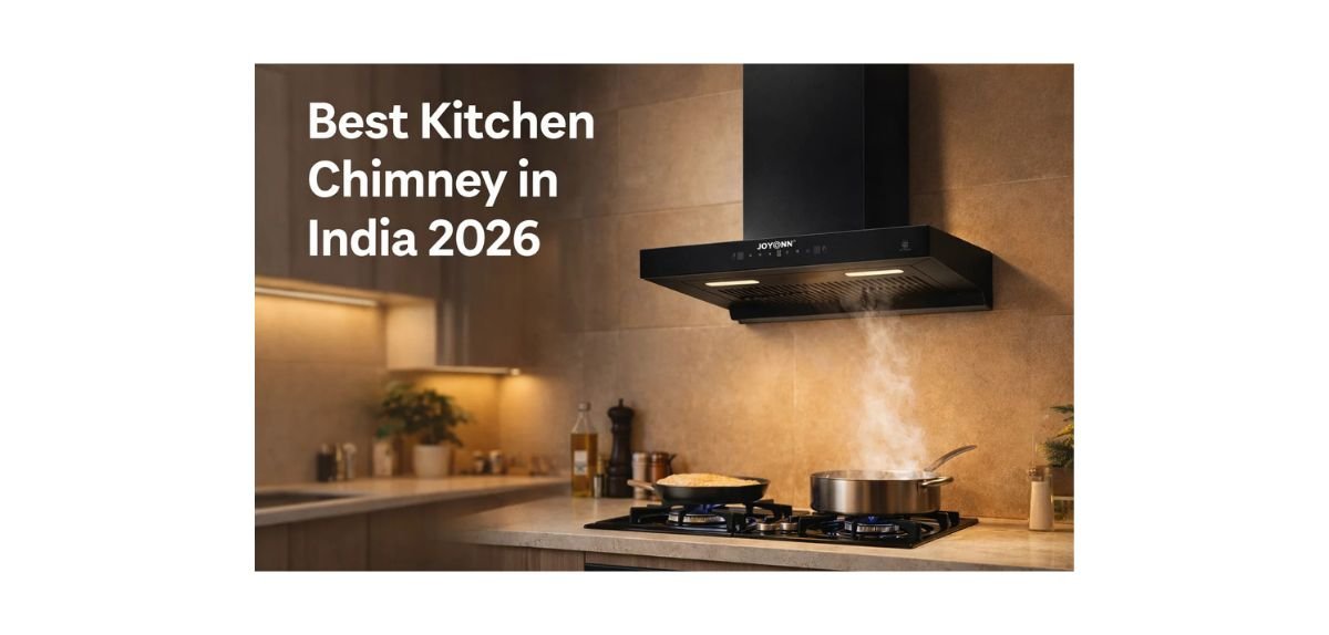 7 Tested Kitchen Chimneys Under ₹5,000 for Indian Kitchens 1 Tested Kitchen Chimneys Under ₹5,000